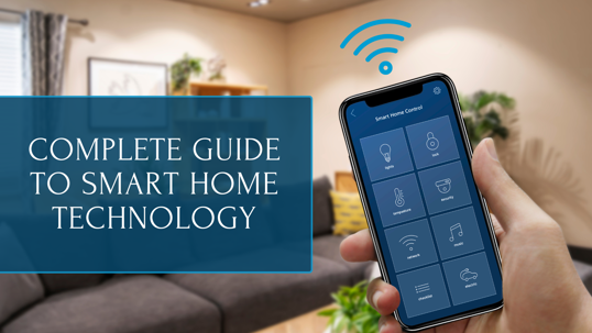 Complete Guide to Smart Home Technology in Orlando